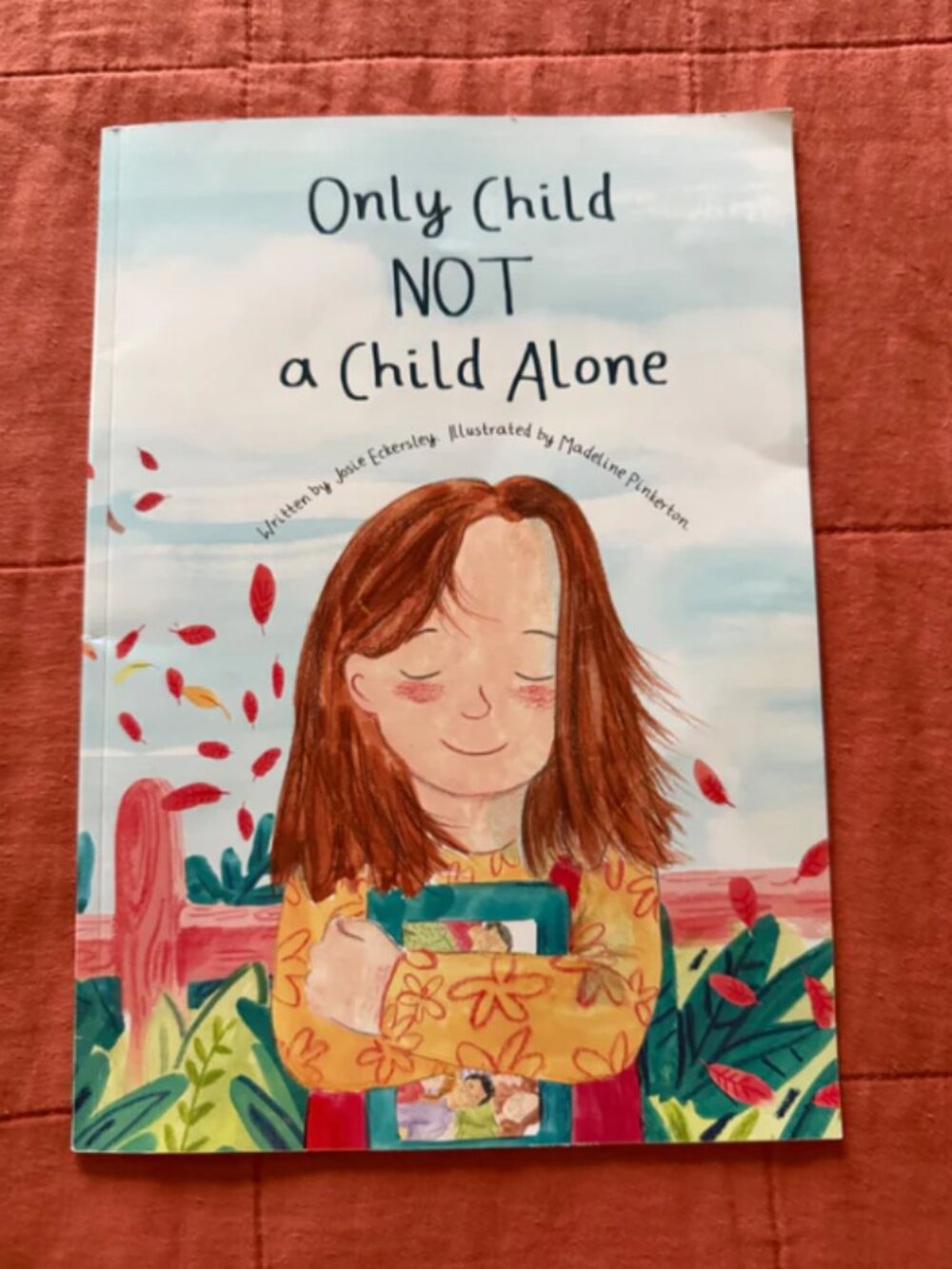 “Only Child NOT a Child Alone” (Signed by Author)
